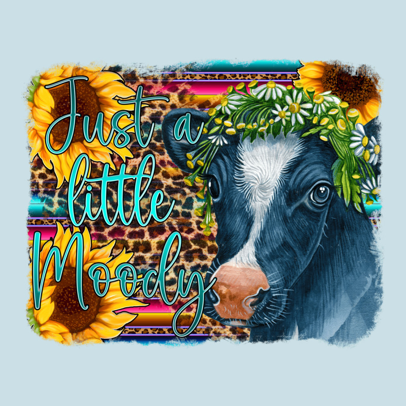 Cow Serape Just A Little Moody Ladies Tee by CowCowDesign | Teevron