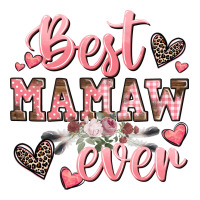 best mamaw ever mother's day | Teevron