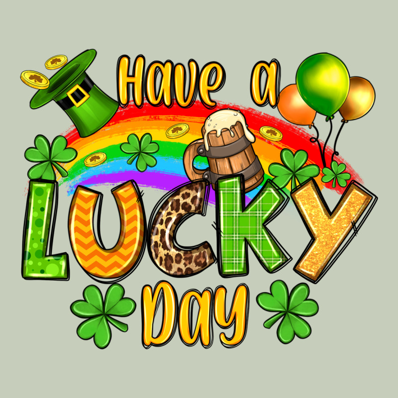 St. Patrick's Have A Lucky Day Ladies Tee by OliviaCreatesArt | Teevron