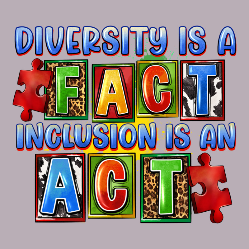 Diversity Is A Fact Inclusion Is An Act Vintage Tee by FaDigitalArtStudio | Teevron