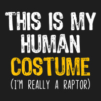 Human Costume Raptor Halloween Velociraptor Lazy Easy T Shirt Heavyweight Hoodie | Teevron