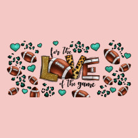 For The Love Of The Game American Football Urban Heavy Tee | Teevron