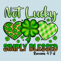 St. Patrick's Not Lucky Simply Blessed Ladies Tee | Teevron