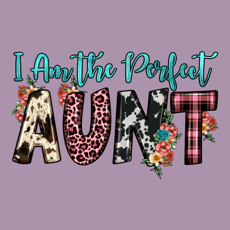 I Am Perfect Aunt Heavyweight Hoodie by JahusDesignShop | Teevron