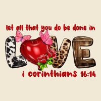 Let All That You Do Be Done In Love I Corinthians Premium Tee | Teevron