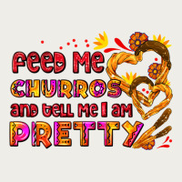 Feed Me Churros And Tell Me I Am Pretty Zipper Hoodie | Teevron