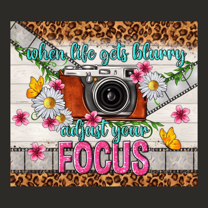 When Life Gets Blurry Adjust Your Focus Heavy Core Tee by TumblerDesignByShophia | Teevron