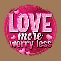Love More Worry Less Valentine's Day Classic Tee | Teevron