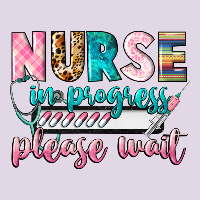 Nurse In Progress Classic Tee by CowGirlArtShop | Teevron