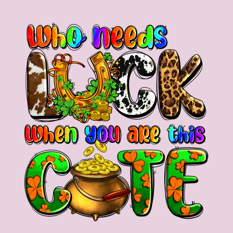 Who Needs Luck When You Are This Cute Ladies Tee by OliviaCreatesArt | Teevron