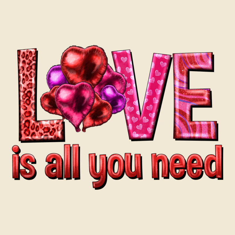 Love Is All You Need Valentine's Day Premium Tee by HowdyJamesFarm | Teevron