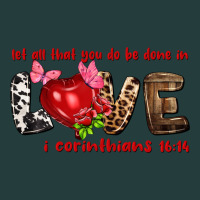 Let All That You Do Be Done In Love I Corinthians Classic Tee | Teevron