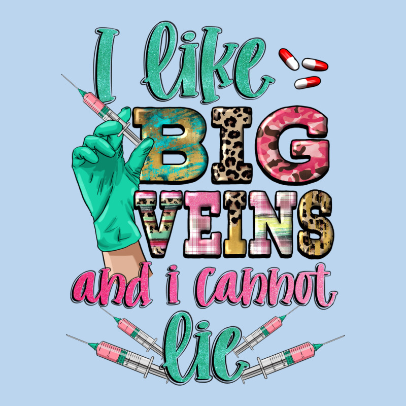 I Like Big Veins And I Cannot Lie Classic Tee by CowGirlArtShop | Teevron