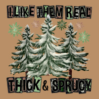I Like Them Real Thick And Sprucy Vintage Hoodie | Teevron