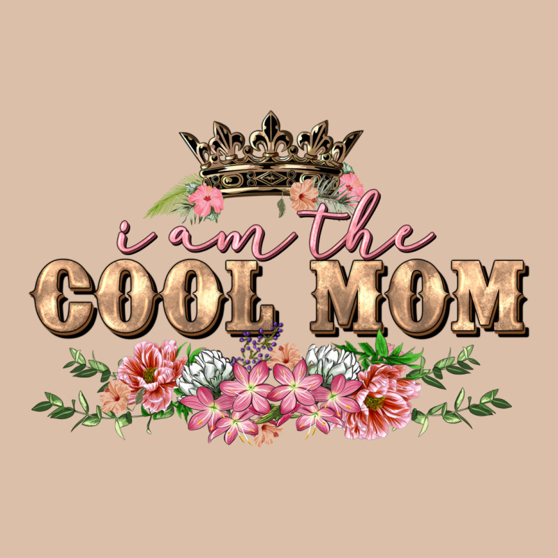I Am The Cool Mom Mother's Day Urban Heavy Tee by FaDigitalArtStudio | Teevron