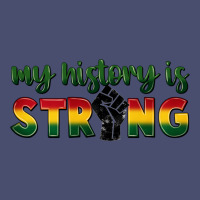 My History Is Strong Vintage Tee | Teevron