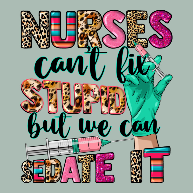 Cowgirl Nurses Can't Fix Stupid Classic Tee by CowGirlArtShop | Teevron