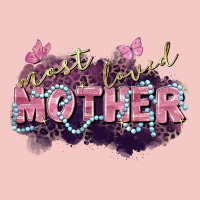 Most Loved Mother Mother's Day Urban Heavy Tee | Teevron
