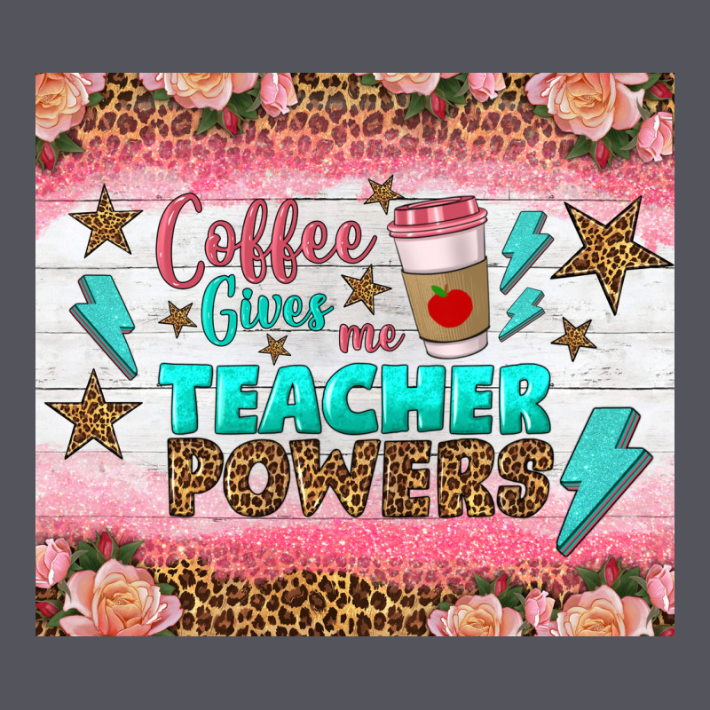 Coffee Gives Me Teacher Powers Tumbler Vintage Hoodie by BundleAndBundleShop | Teevron