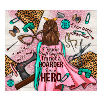 i rescue craft supplies i'm not a hoarder i'm hero | Teevron