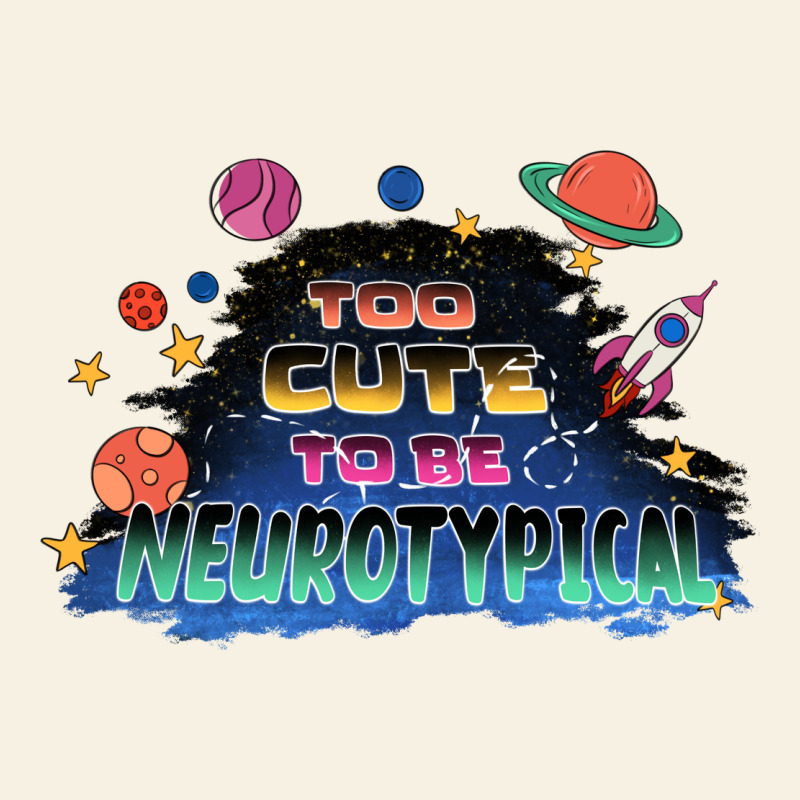 Too Cute To Be Neurotypical Vintage Tee by FaDigitalArtStudio | Teevron