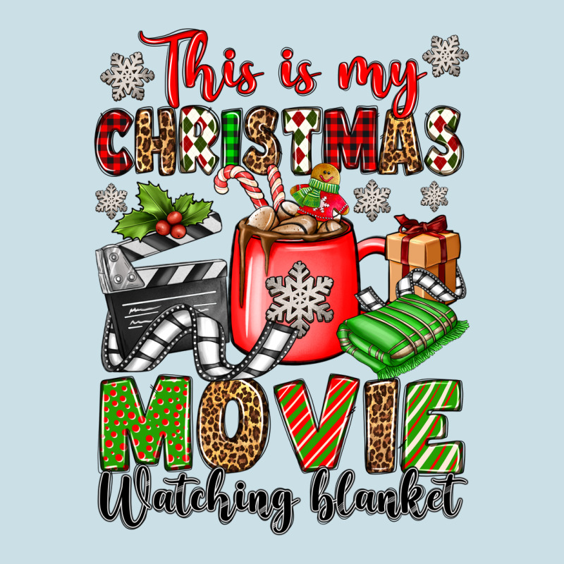 This Is My Christmas Movie Watching Blanket Ladies Tee by OliviaCreatesArt | Teevron