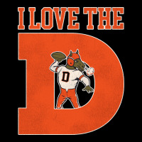 I Love The D Broncos Football Quote Urban Hoodie | Teevron