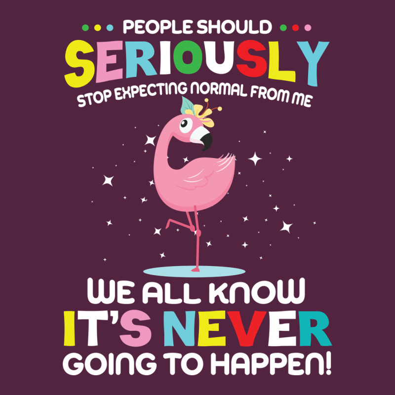 People Should Seriously Stop Expecting Normal From Me Urban Hoodie by Craftify | Teevron