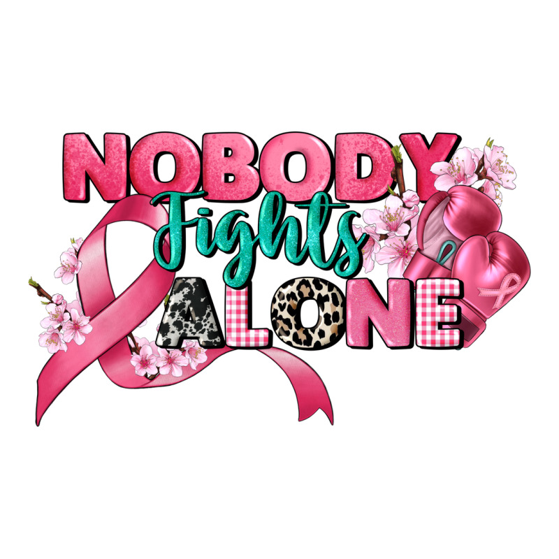 Nobody Fights Alone Cancer Awareness Premium Tee by CowGirlArtShop | Teevron