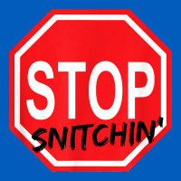Stop Snitching Stop Snitchin T Shirt Urban Hoodie | Teevron
