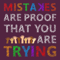 Mistakes Are Proof That You Are Trying Teacher Inspirational T Shirt Urban Hoodie | Teevron