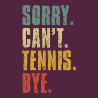 Sorry Can't Tennis Bye Funny Vintage Retro Tennis Player T Shirt Urban Hoodie | Teevron
