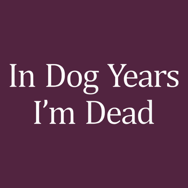 In Dog Years I'm Dead Urban Hoodie by PixelFlow | Teevron