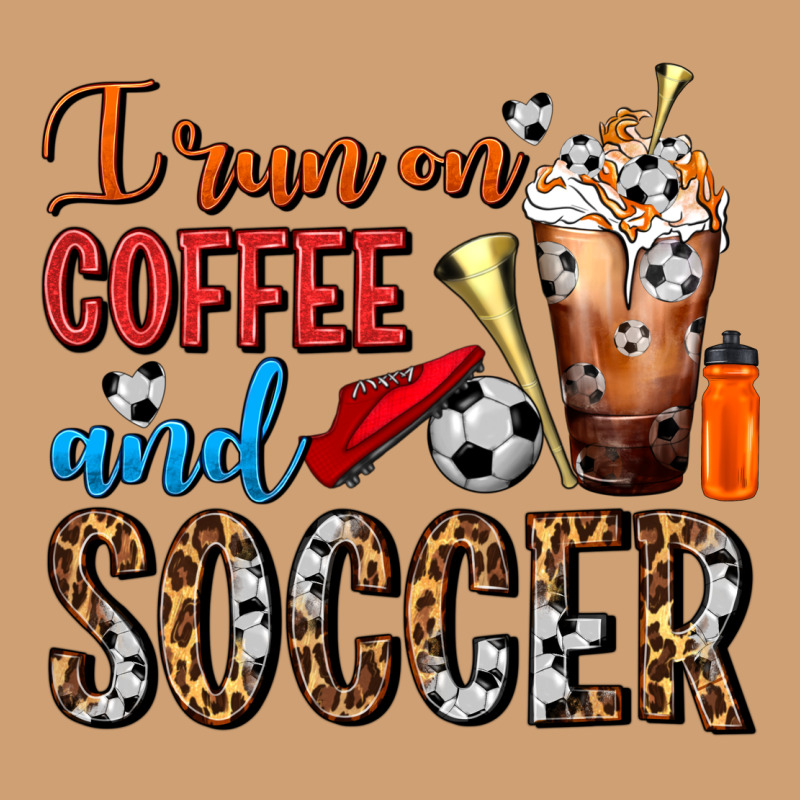 I Run On Coffee And Soccer Frappe Vintage Tee by FaDigitalArtStudio | Teevron
