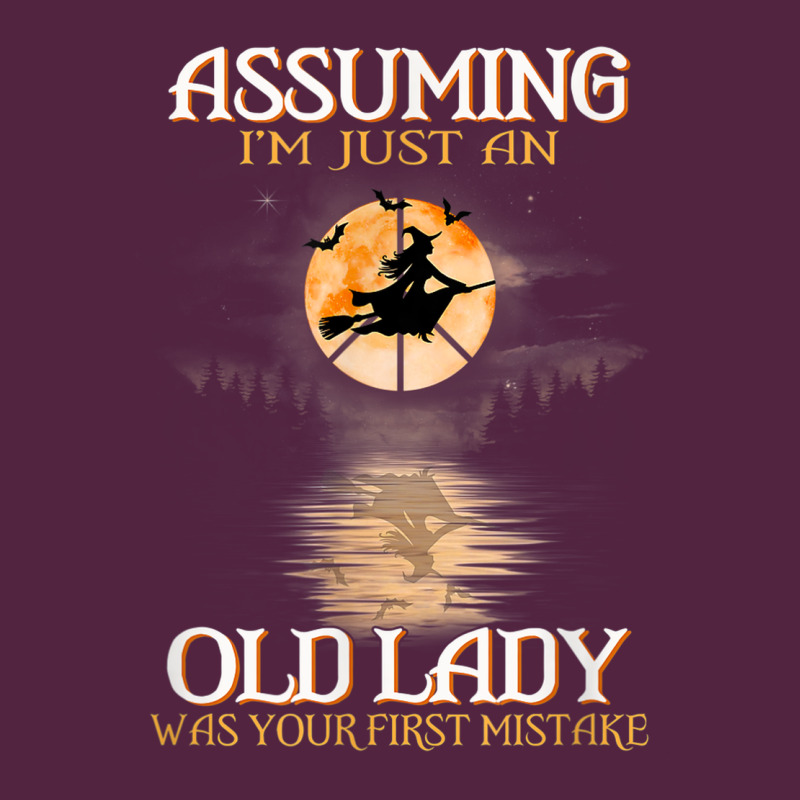 Assuming I'm Just An Old Lady Was Your First Mistake Witch Urban Hoodie by SnappyArt | Teevron