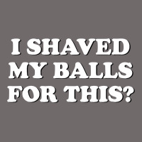 I Shaved My Balls For This The Urban Hoodie | Teevron