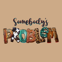 Somebody's Problem Vintage Hoodie | Teevron