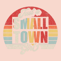 Limited Edition Retro Vintage Just A Small Town Girl Urban Hoodie | Teevron