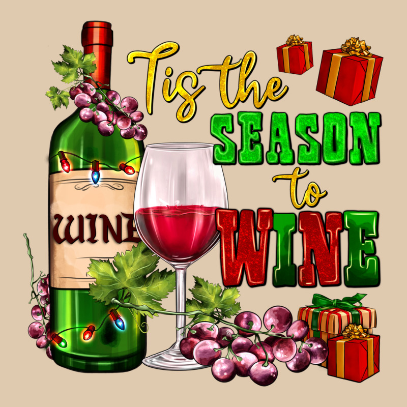 Tis The Season To Wine Heavyweight Sweatshirt by AdoDesignShop | Teevron