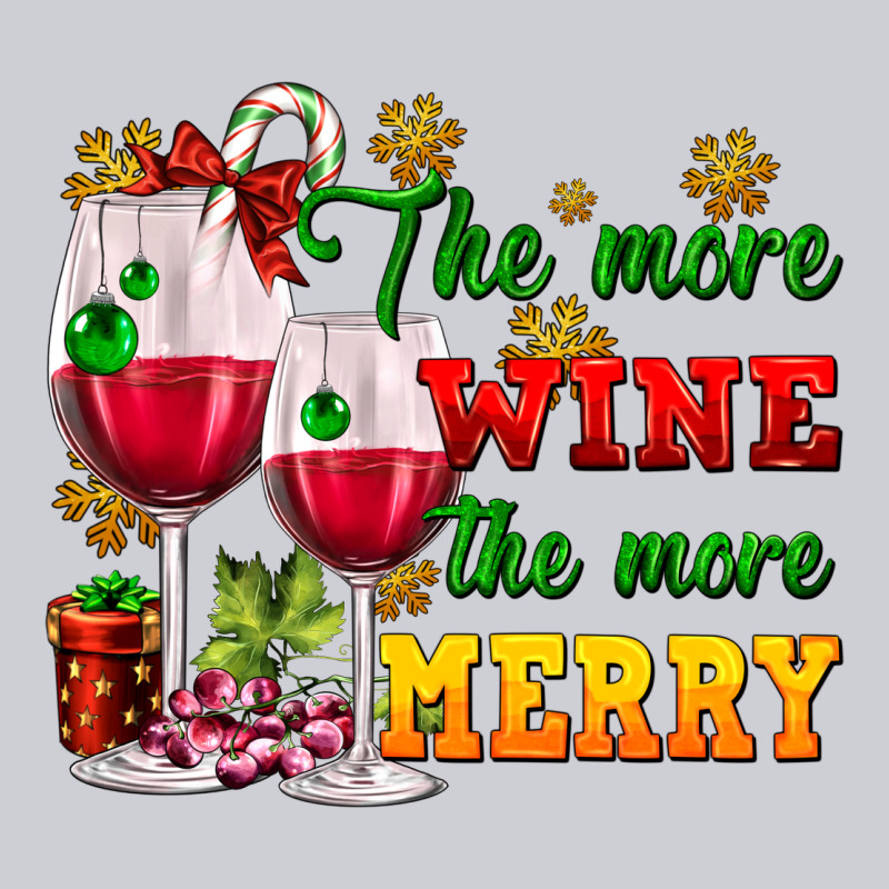 The More Wine The More Merry Heavyweight Sweatshirt by AdoDesignShop | Teevron