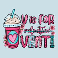 V Is For Valentine Venti Coffee Cup Ladies Tee | Teevron