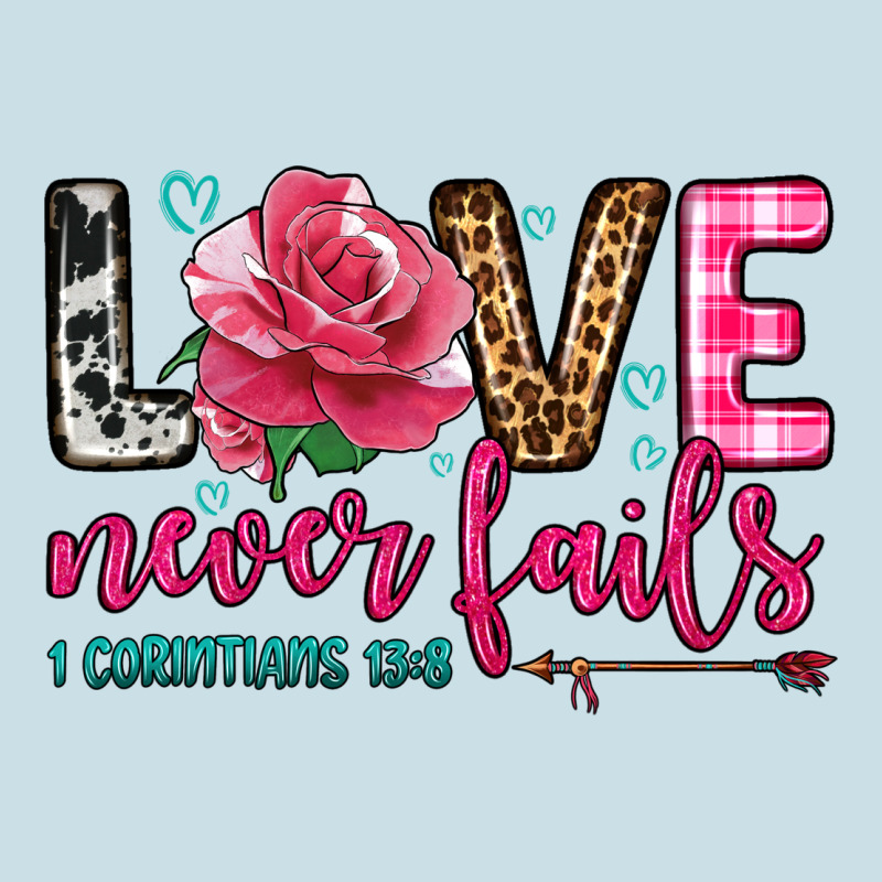 Love Never Fails Ladies Tee by OliviaCreatesArt | Teevron