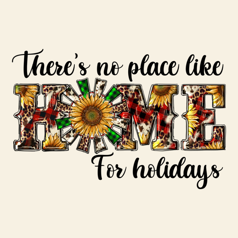 There's No Place Like Home For Holidays Vintage Tee by RanaPortraitStore | Teevron