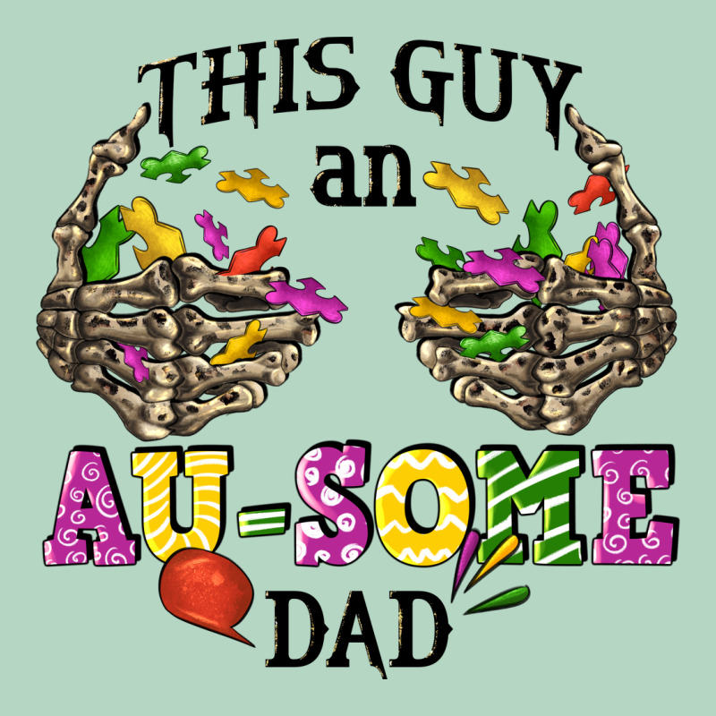 This Guy An Au Some Dad Classic Tee by CowGirlArtShop | Teevron