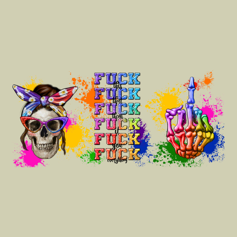 Fuck This Fuck That Fuck Them Fuck It Fuck You Fuc Heavy Core Tee by TumblerDesignByShophia | Teevron