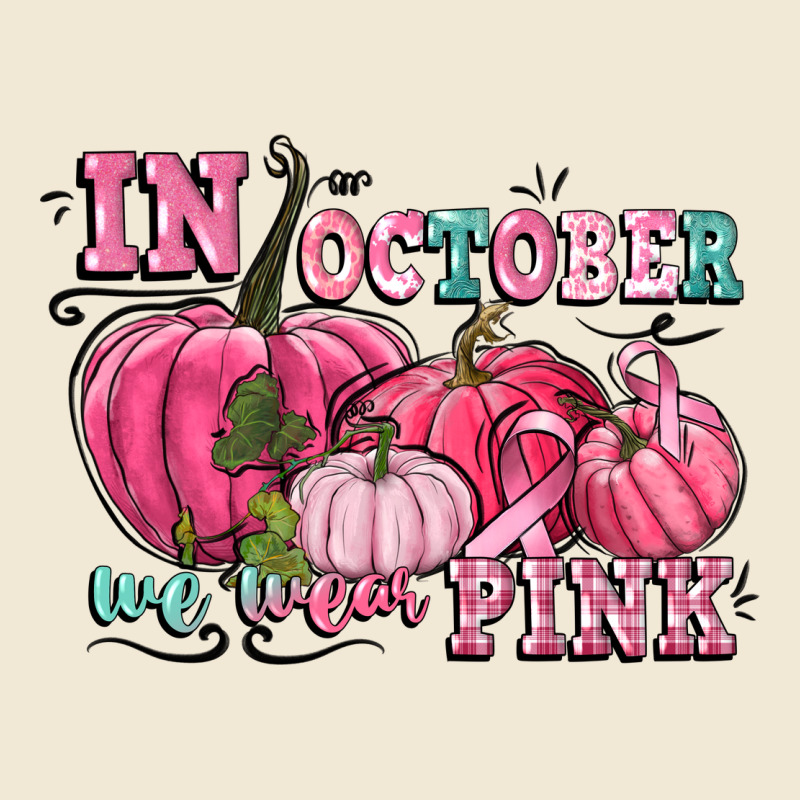 In October We Wear Pink Premium Tee by CowGirlArtShop | Teevron