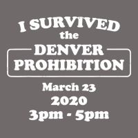 I Survived Denver Prohibition 2020 Urban Hoodie | Teevron