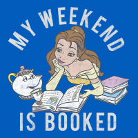 Beauty And The Beast Belle My Weekend Is Booked T Shirt Urban Hoodie | Teevron