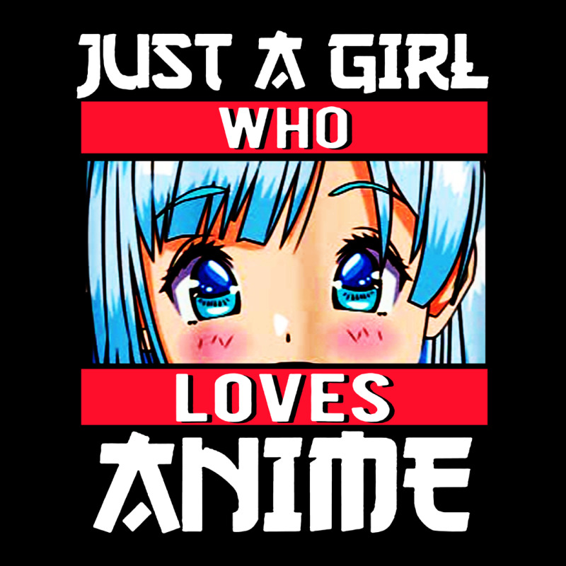 Just A Girl Who Loves Anime Japanese Cute Urban Hoodie by artisFamous | Teevron