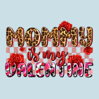 Mommy Is My Valentine Olıvıa Ladies Tee | Teevron